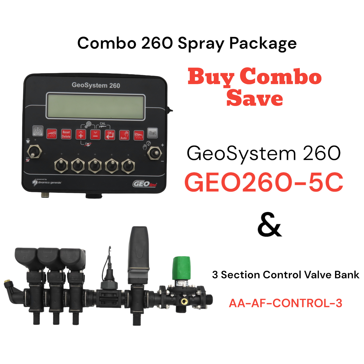 Combo 260 Spray Package - GeoSystem 260 & 3 Section Control Valve Bank