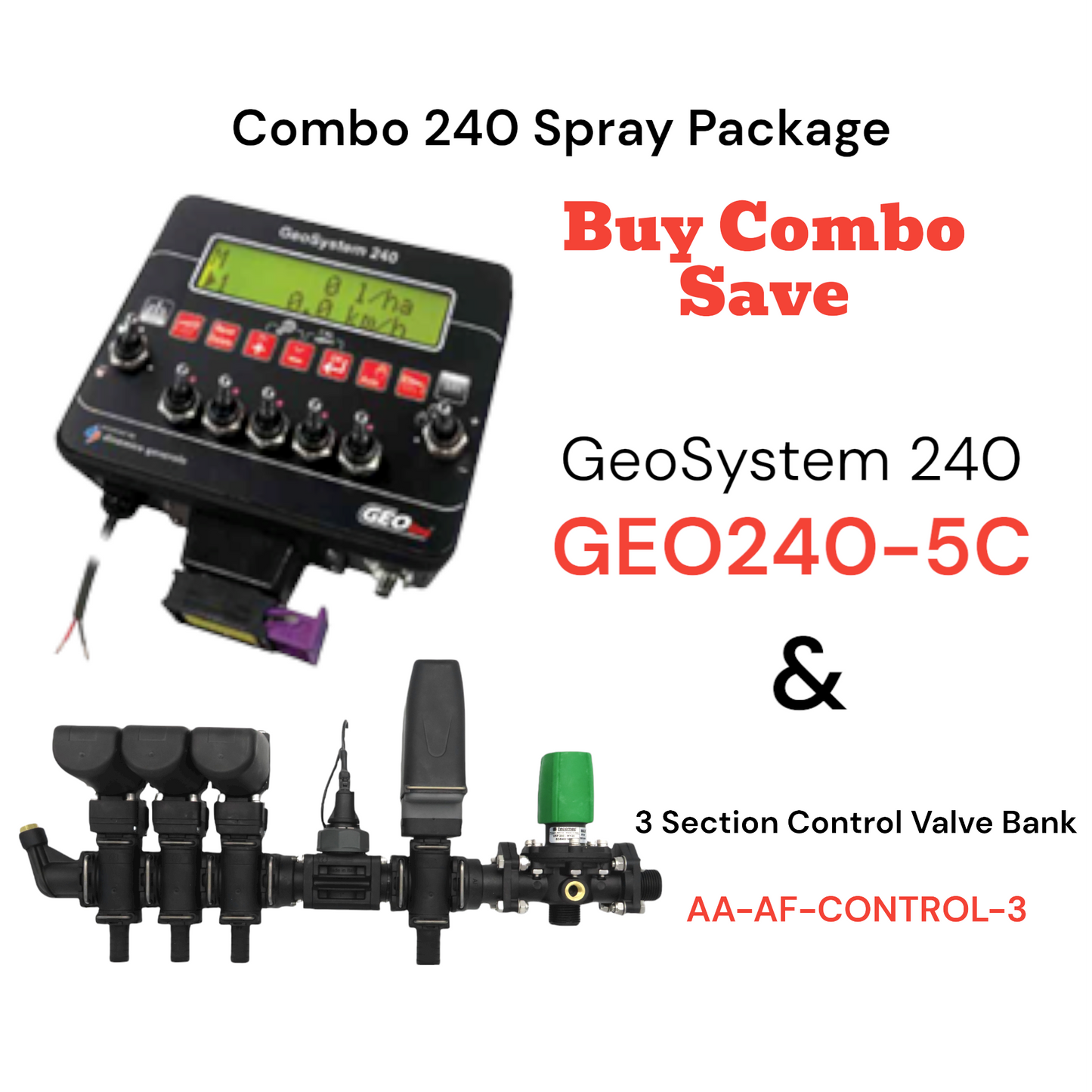Combo 240 Spray Package - GeoSystem 240 & 3 Section Control Valve Bank