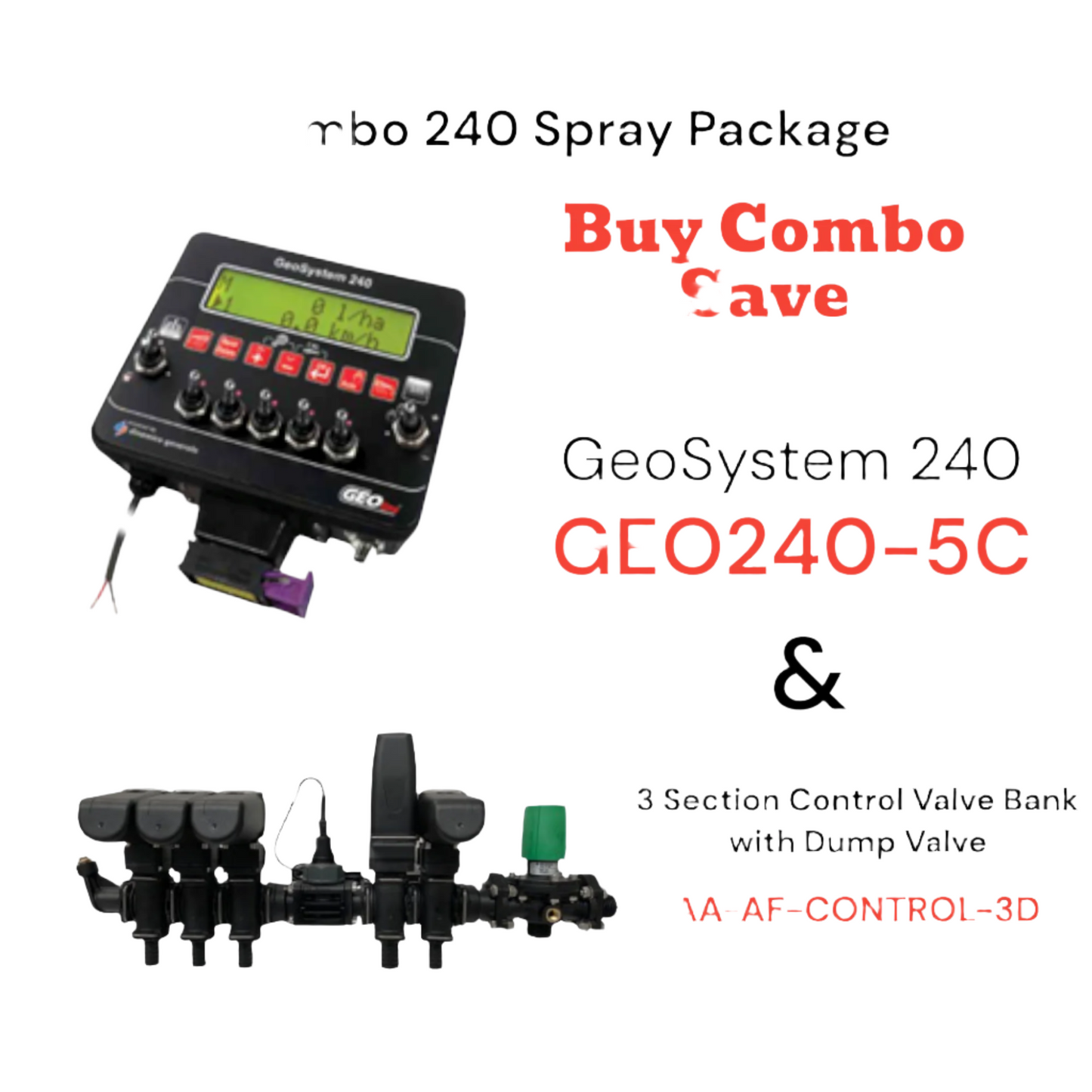 Combo 240 Spray Package - GeoSystem 240 & 3 Section Control Valve Bank with Dump