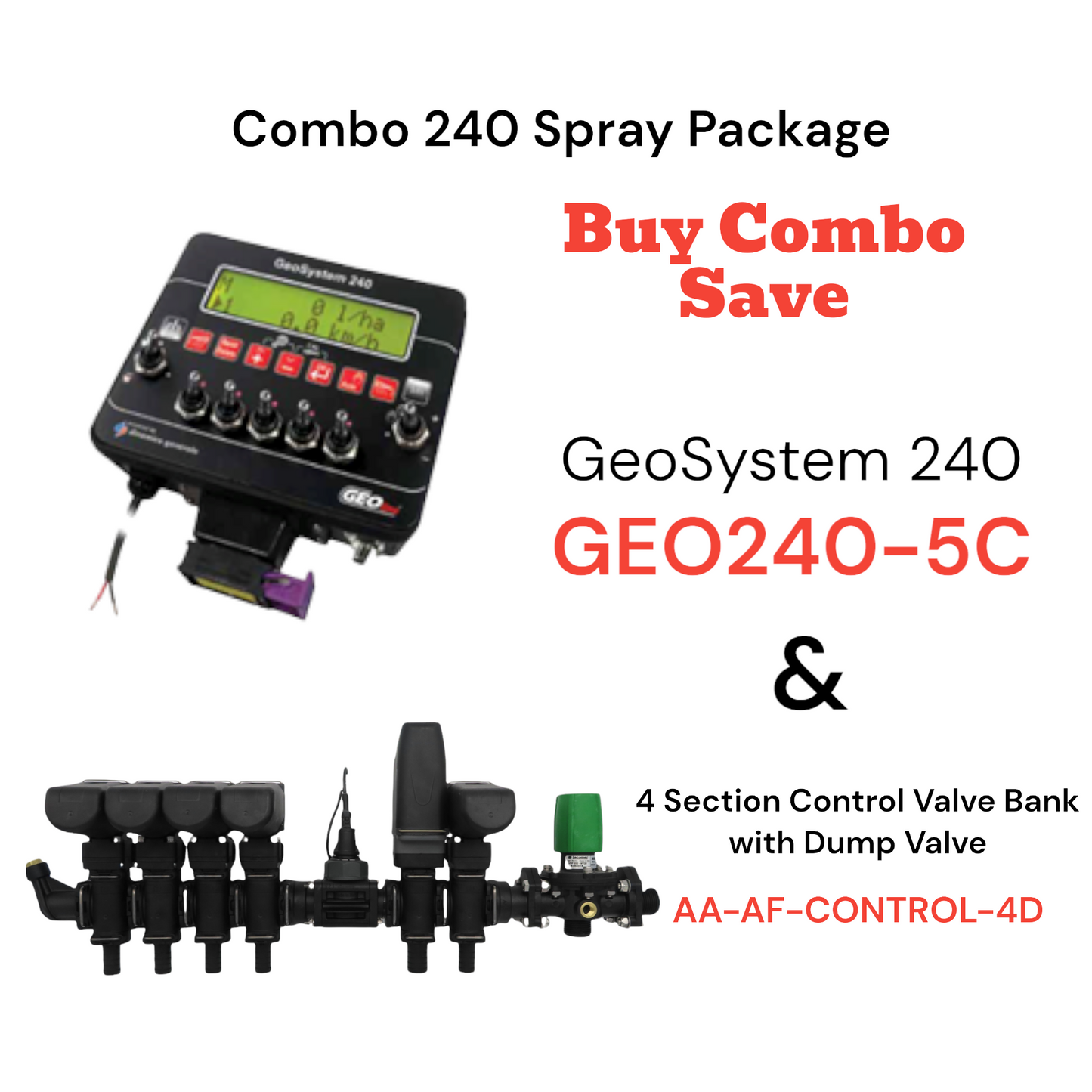 Combo 240 Spray Package - GeoSystem 240 & 4 Section Control Valve Bank with Dump