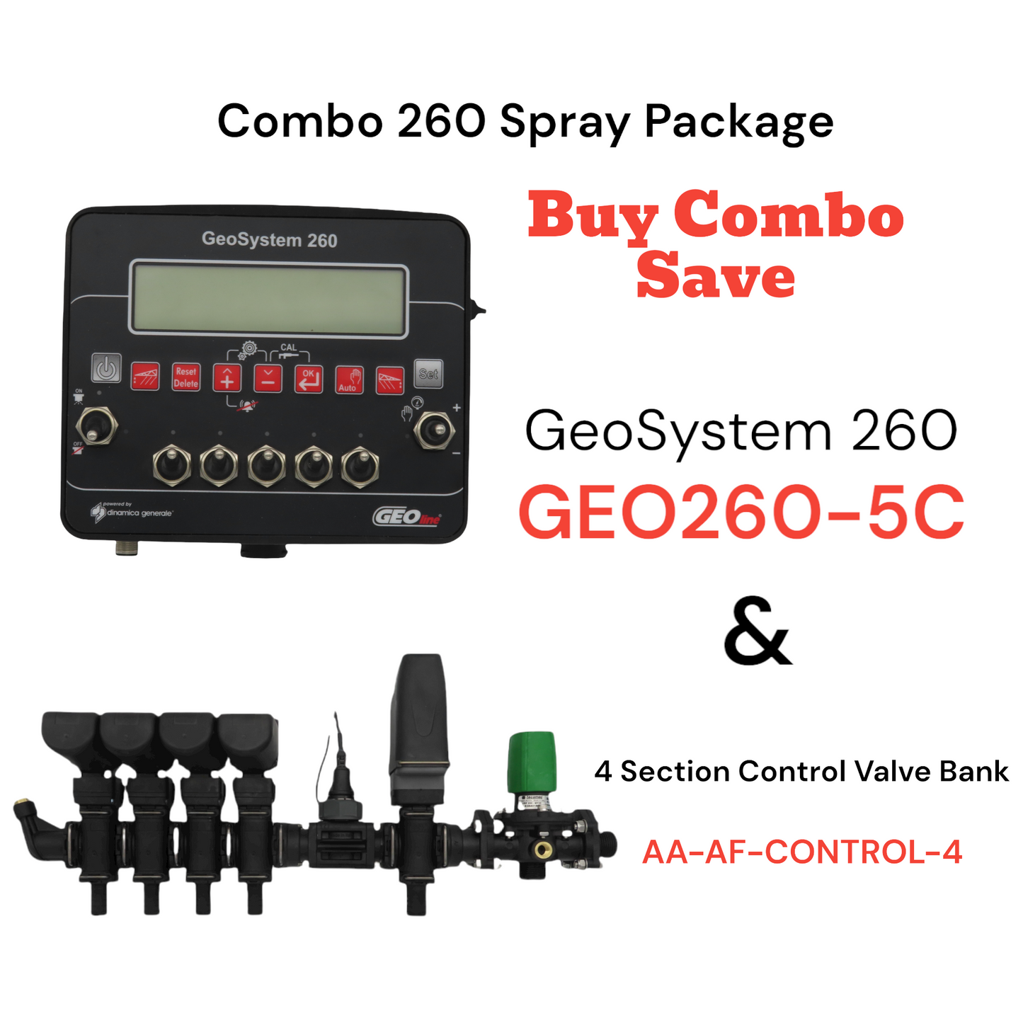 Combo 260 Spray Package - GeoSystem 260 & 4 Section Control Valve Bank
