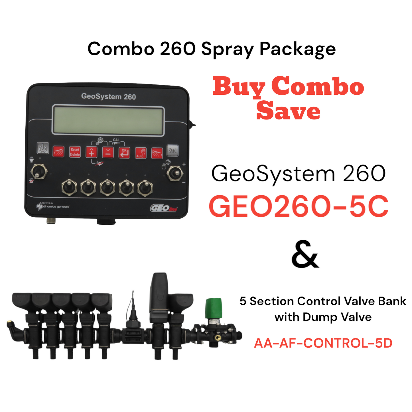 Combo 260 Spray Package - GeoSystem 260 & 5 Section Control Valve Bank with Dump