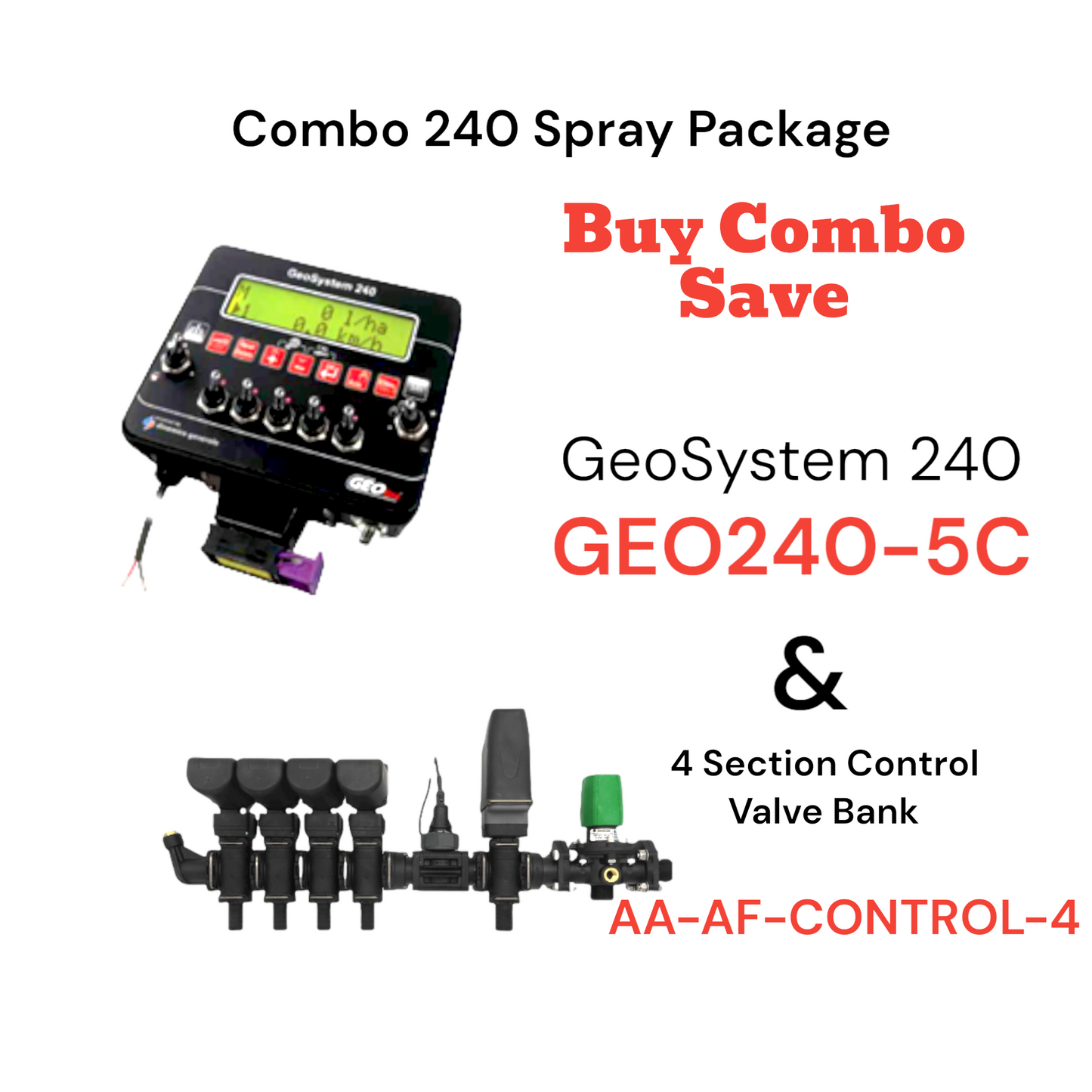 Combo 240 Spray Package - GeoSystem 240 & 4 Section Control Valve Bank