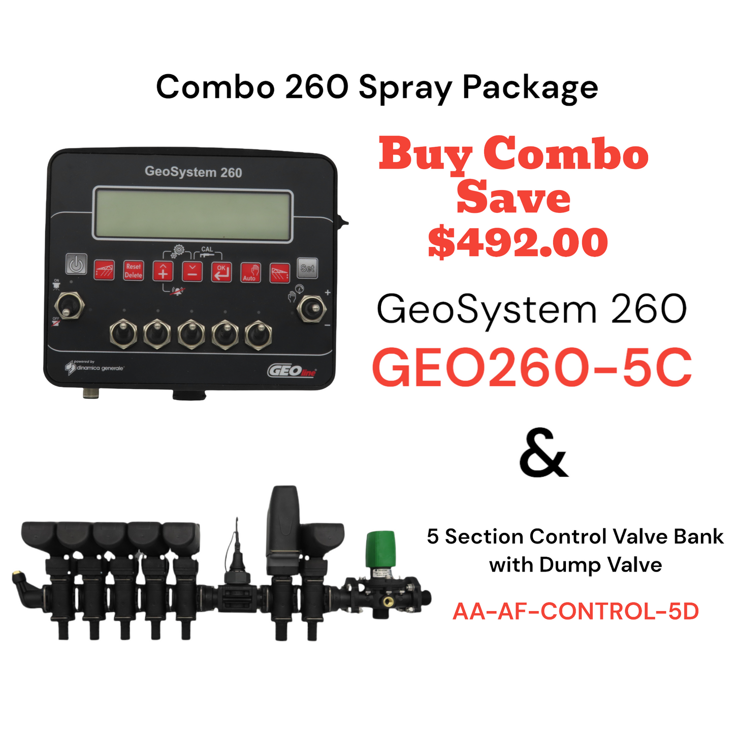 Combo 260 Spray Package - GeoSystem 260 & 5 Section Control Valve Bank with Dump