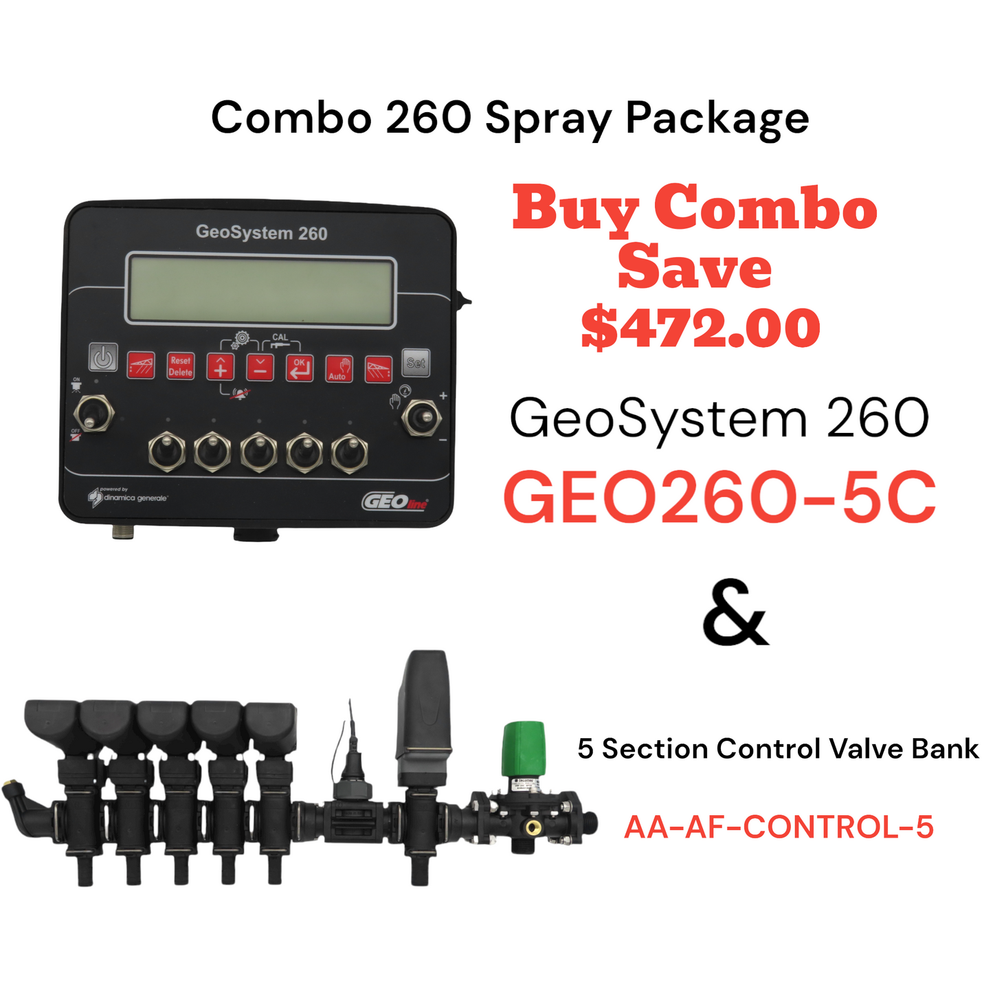 Combo 260 Spray Package - GeoSystem 260 & 5 Section Control Valve Bank